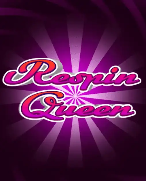 Respin Queen